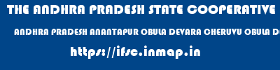 THE ANDHRA PRADESH STATE COOPERATIVE BANK LIMITED  ANDHRA PRADESH ANANTAPUR OBULA DEVARA CHERUVU OBULA DEVARA CHERUVU  ifsc code
